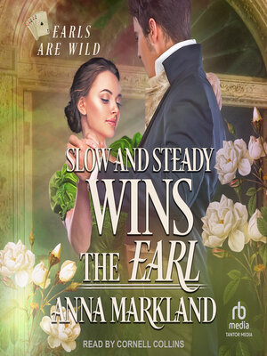 cover image of Slow and Steady Wins the Earl